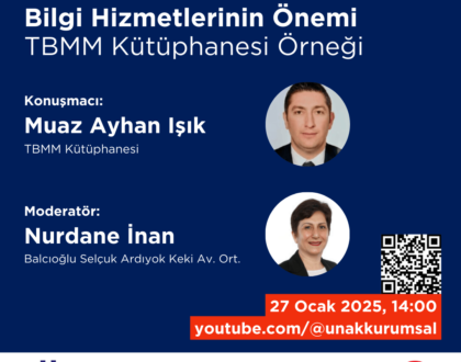 Online Söyleşi – Yasama Sürecinde Bilgi Hizmetlerinin Önemi: TBMM Kütüphanesi Örneği